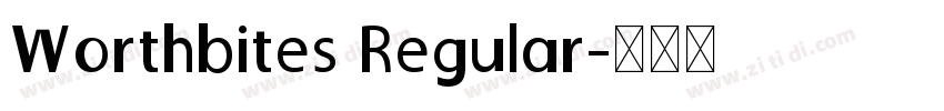 Worthbites Regular字体转换